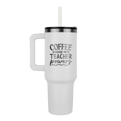 Coffee Gives Me Powers - Teachers Tumbler